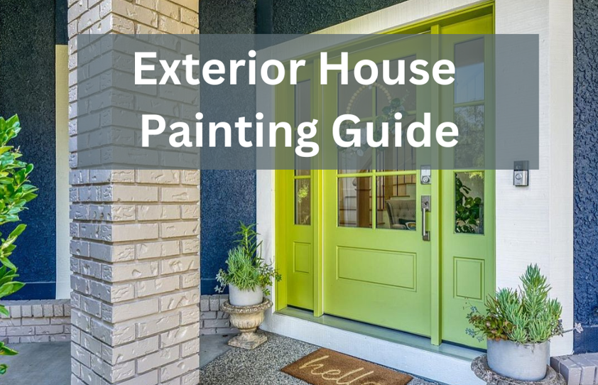 The Ultimate Guide to Exterior House Painting